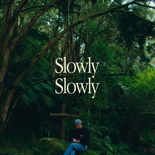Cover art for slowly, slowly
